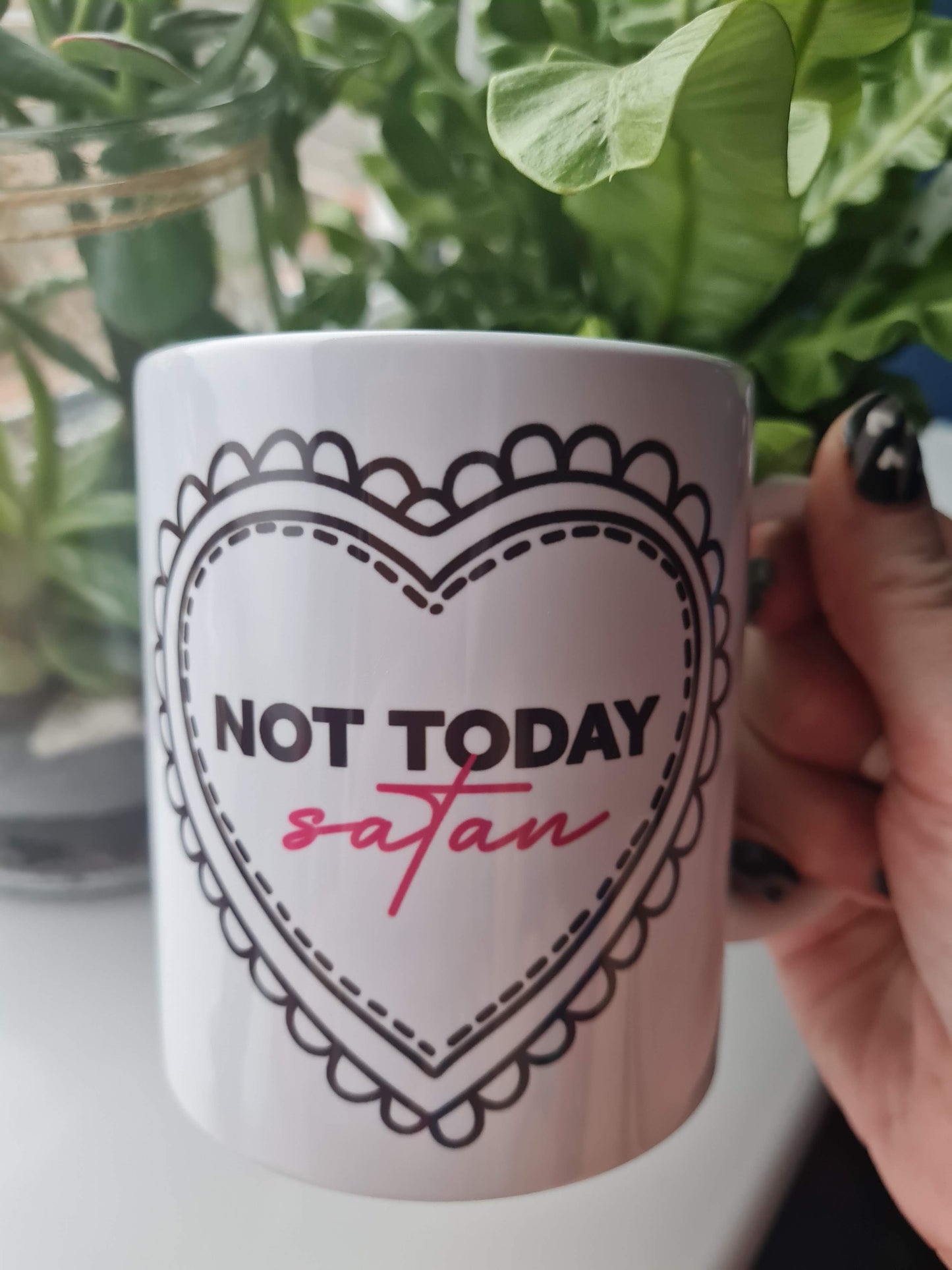 Not Today Satan Mug