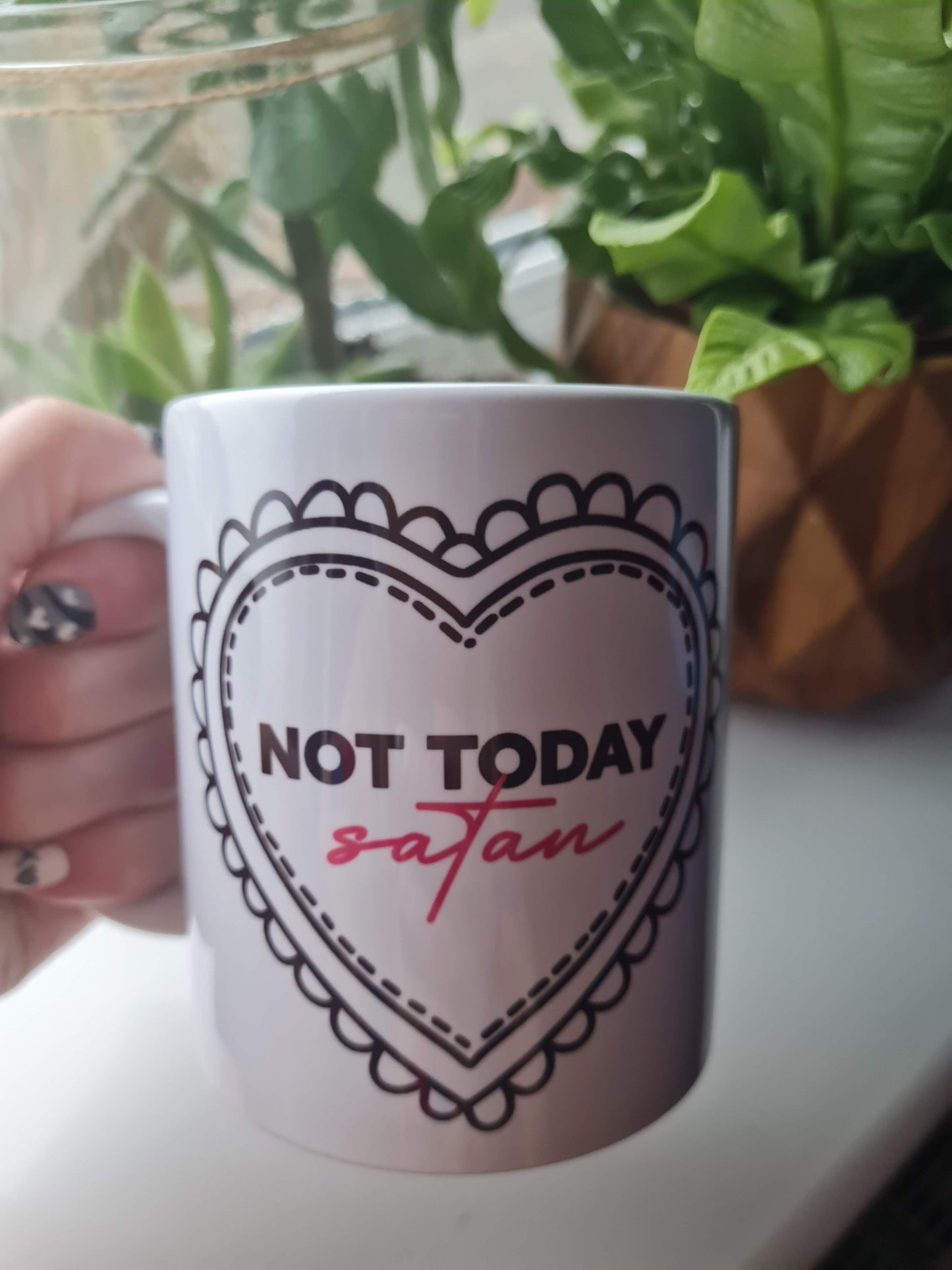 Not Today Satan Mug