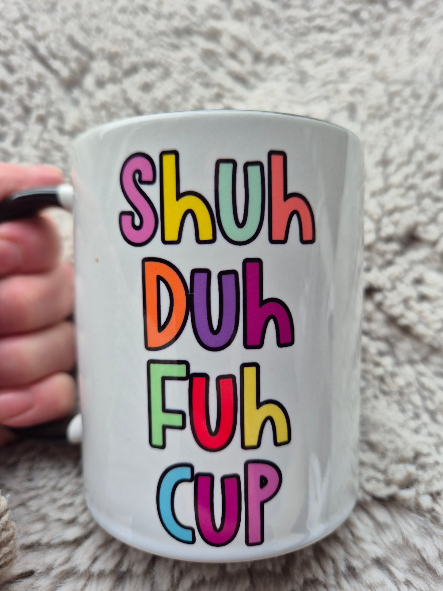 Shuh Duh Fuh Cup Mug