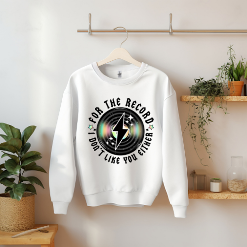 For The Record Sweatshirt