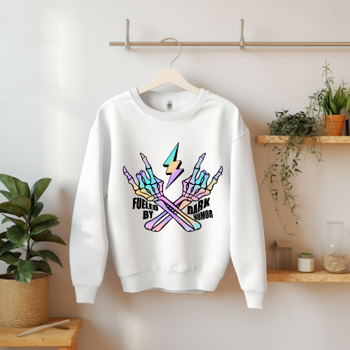 Fueled By Dark Humor Sweatshirt